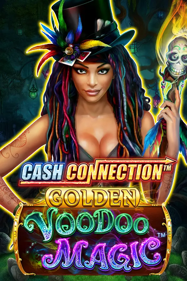 Cash Connection – Golden Voodoo Magic